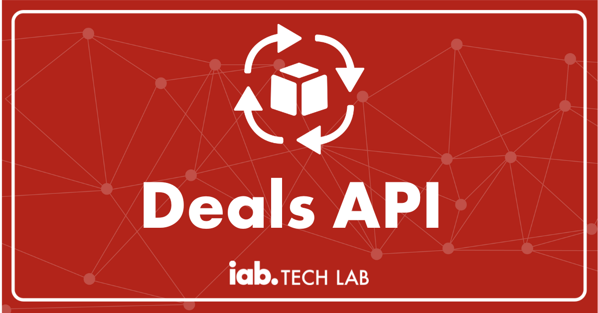 Deals API Standard from IAB Tech Lab